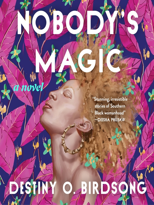 Title details for Nobody's Magic by Destiny O. Birdsong - Wait list